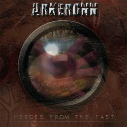 Arkeronn : Heroes from the Past